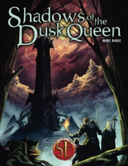 Shadows Of The Dusk Queen 5E